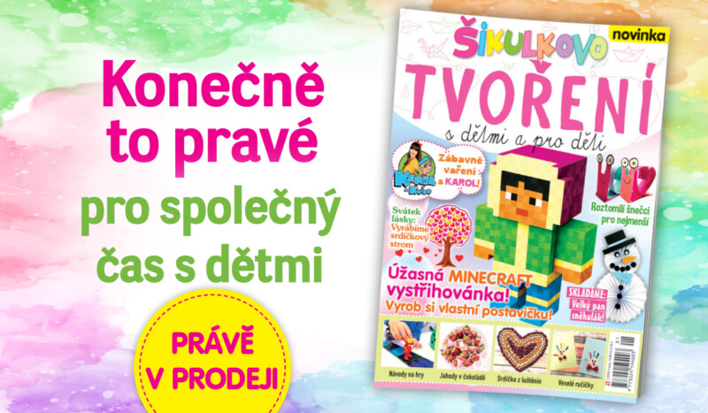 Nové číslo Šikulkova tvoření je tady!